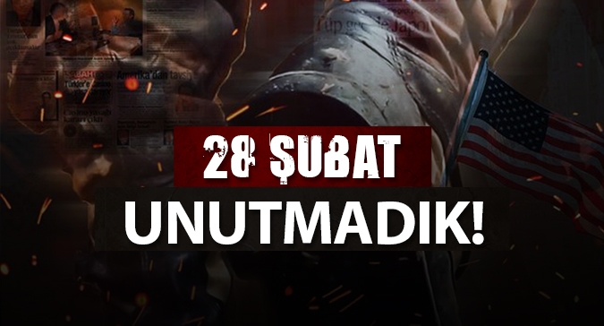 28 Şubat Darbesi'nin 24. Yılı