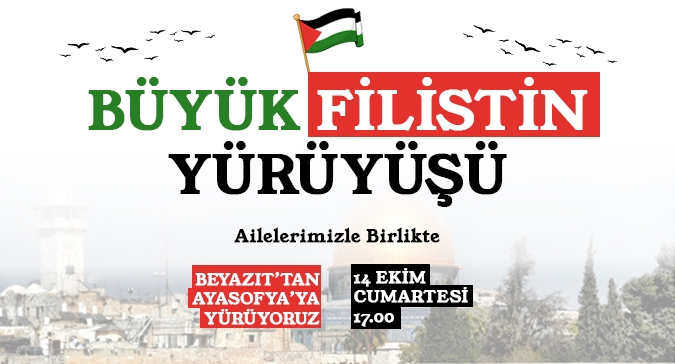 BÜYÜK FİLİSTİN YÜRÜYÜŞÜ