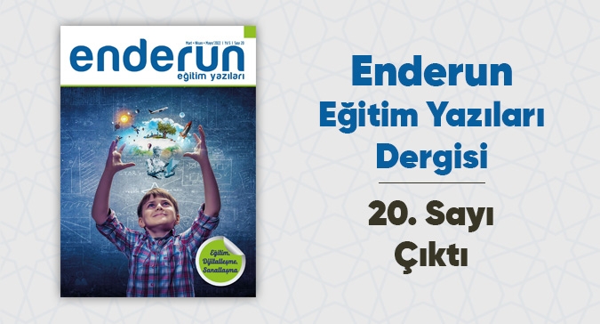 Enderun Eğitim Yazıları Dergisi'nin 20. Sayısı Çıktı