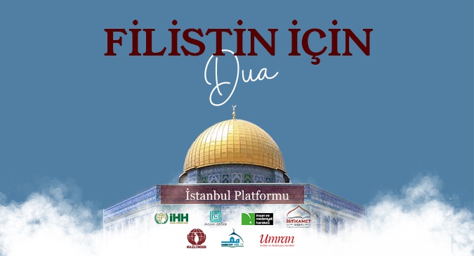 FİLİSTİN İÇİN DUA