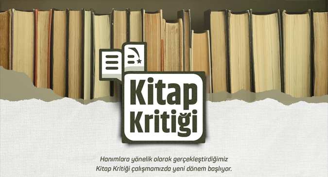 Hanımlara Yönelik Kitap Kritiği Başlıyor!