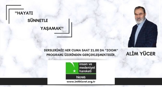 ''HAYATI SÜNNETLE YAŞAMAK''