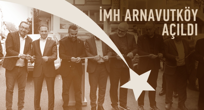 İMH Arnavutköy Açıldı