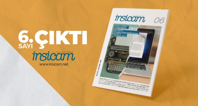 İnsicam 6. Sayı Çıktı!