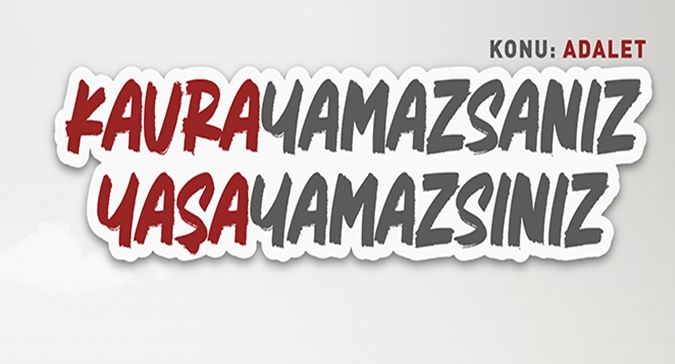 Kavrayamazsanız Yaşayamazsınız 