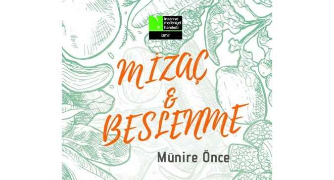 MİZAÇ VE BESLENME