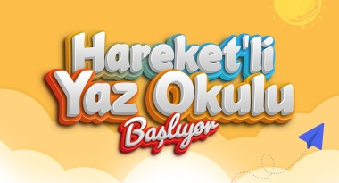 Hareket'li Yaz Okulu Başlıyor
