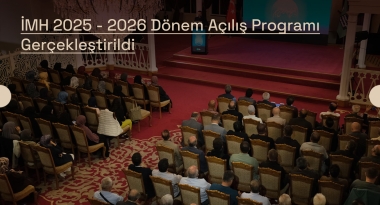 İMH 2025-2026 Dönem Açılış Programı Gerçekleştirildi