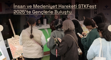 İnsan ve Medeniyet Hareketi STKFest 2025’te Gençlerle Buluştu