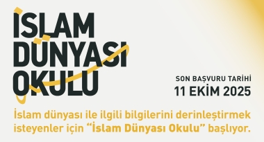 İslam Dünyası Okulu Başlıyor!