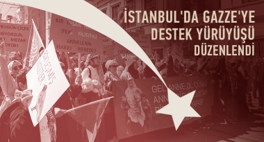 İstanbul'da Gazze'ye Destek Yürüyüşü Düzenlendi
